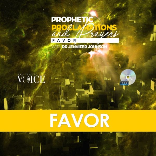 Prophetic Proclamations and Prayers on Favor CD